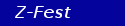 Z-Fest
