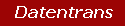 Datentransfer